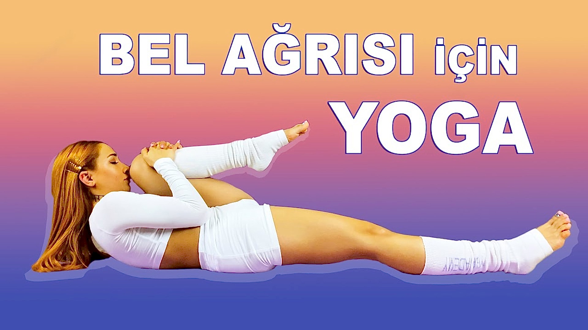 BEL AĞRISI İÇİN YOGA