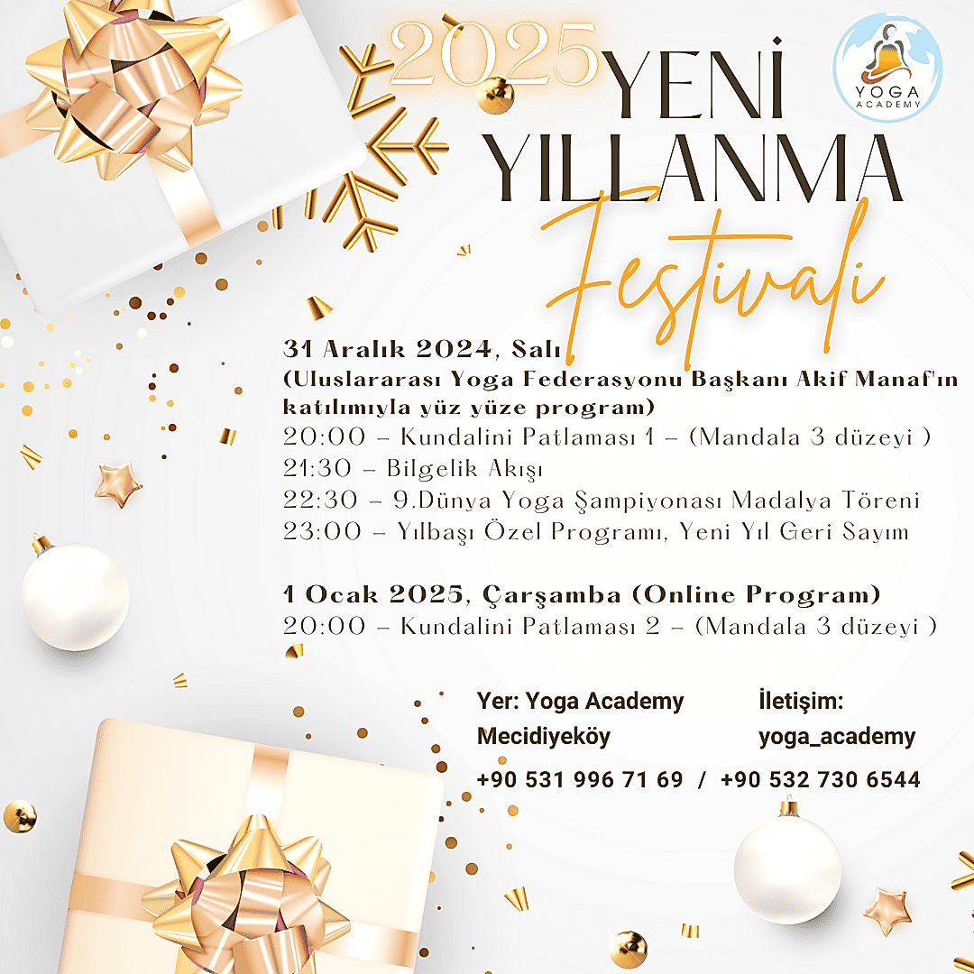 Yoga Academy Mecidiyeköy'de YENİ YILLANMA FESTİVALİ 31 Aralık 2024 - 1 Ocak 2025