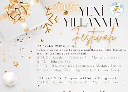  Yoga Academy Mecidiyeköy'de YENİ YILLANMA FESTİVALİ 31 Aralık 2024 - 1 Ocak 2025