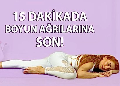 BOYUN AĞRILARINA SON